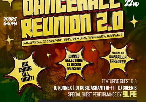 Poster for "Dancehall Reunion 2.0" event on Feb 22. Featuring guest DJs, performance by Blife, at Vintage Place, Santa Ana, CA.